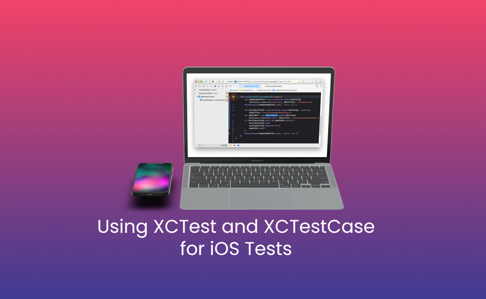 Using XCTest and XCTestCase for iOS Tests